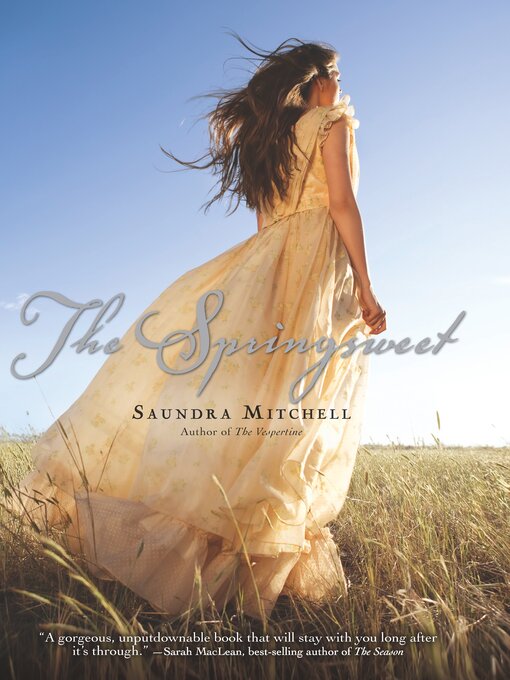 Title details for The Springsweet by Saundra Mitchell - Available
